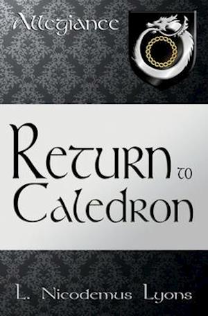 Return to Caledron