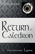 Return to Caledron