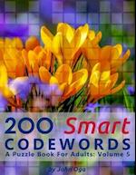 200 Smart Codewords: A Puzzle Book For Adults: Volume 5 