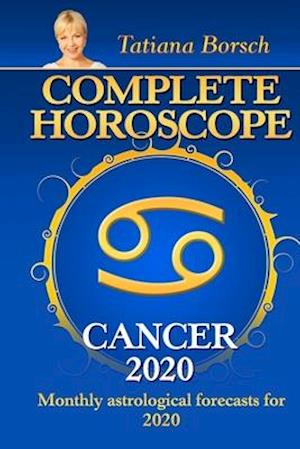 Complete Horoscope CANCER 2020