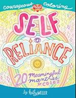 Self Reliance - 20 Meaningful Mantras To Color - Courageous Coloring - I Love Myself Series