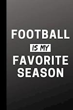 Football Is My Favorite Season