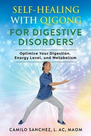 Self-Healing with Qigong for Digestive Disorders