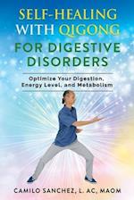 Self-Healing with Qigong for Digestive Disorders