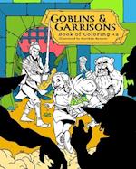 Goblins & Garrisons