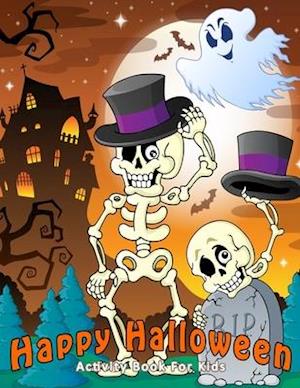 Happy Halloween Activity Book For Kids