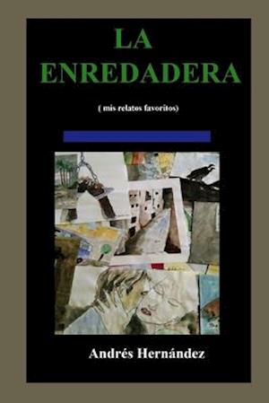 La enredadera