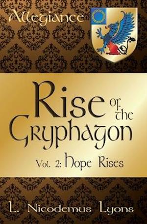 Rise of the Gryphagon