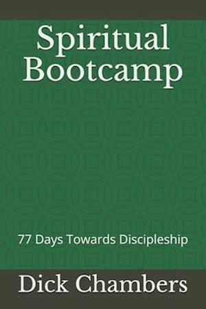 Spiritual Bootcamp