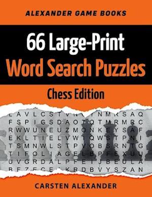 66 Large-Print Word Search Puzzles - Chess Edition