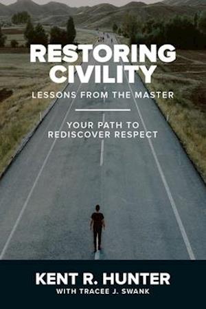 Restoring Civility