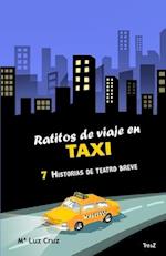 Ratitos de viaje en taxi