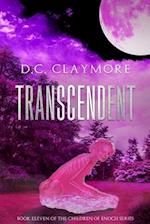 Transcendent: Book Eleven of the Children of Enoch Series 