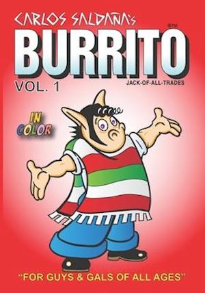 Burrito Vol. 1: For Guys and Gals Of All Ages