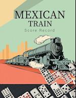 Mexican Train Score Record