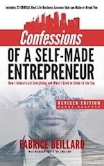 Confessions of a Self-Made Entrepreneur