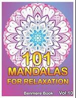 101 Mandalas For Relaxation: Big Mandala Coloring Book for Adults 101 Images Stress Management Coloring Book For Relaxation, Meditation, Happiness and