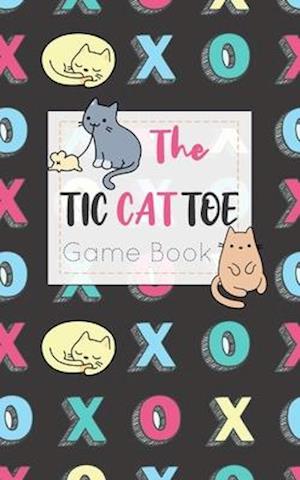 The Tic CAT Toe Game Book