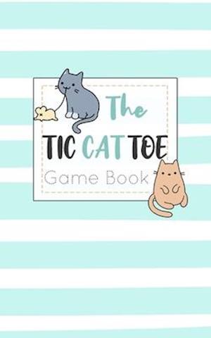 The Tic CAT Toe Game Book