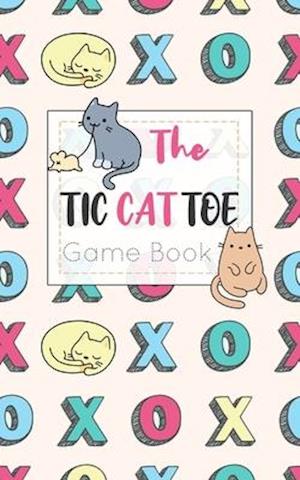 The Tic CAT Toe Game Book