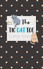 The Tic CAT Toe Game Book