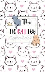 The Tic CAT Toe Game Book