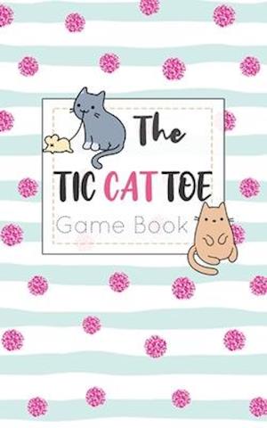 The Tic CAT Toe Game Book