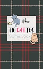 The Tic CAT Toe Game Book