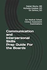 Communication and Interpersonal Skills Prep Guide For the Boards