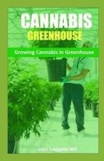 Cannabis Greenhouse