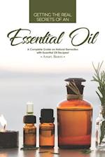 Getting the Real Secrets of an Essential Oil