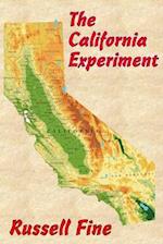 The California Experiment