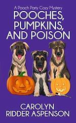 Pooches, Pumpkins, and Poison