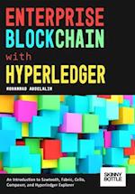 Enterprise Blockchain with Hyperledger