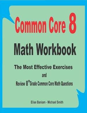 Common Core 8 Math Workbook