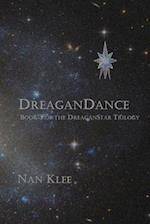 DreaganDance: Book 3 of the DreaganStar Saga 