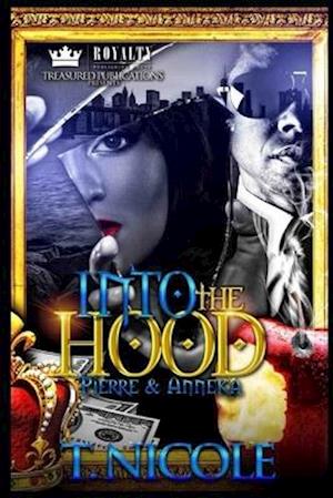 Into the Hood