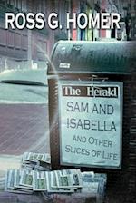 Sam and Isabella and Other Slices of Life