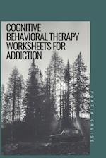 Cognitive Behavioral Therapy Worksheets for Addiction