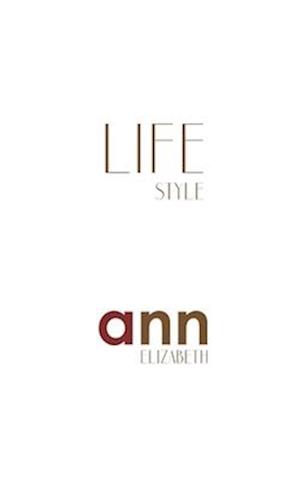 Lifestyle - Ann Elizabeth