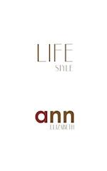 Lifestyle - Ann Elizabeth 