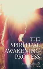 The Spiritual Awakening Process