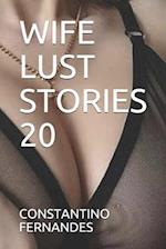Wife Lust Stories 20