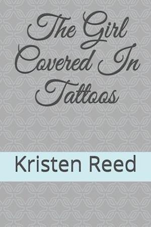 The Girl Covered In Tattoos