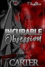 Incurable Obsession