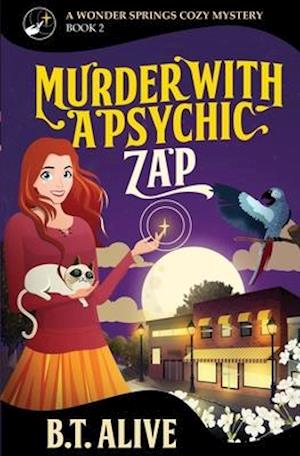 Murder With a Psychic Zap