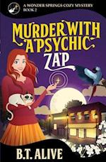 Murder With a Psychic Zap 