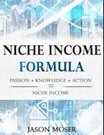 Niche Income Formula