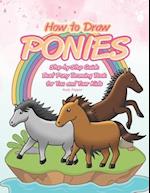 How to Draw Ponies Step-by-Step Guide