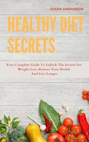 Healthy Diet Secrets